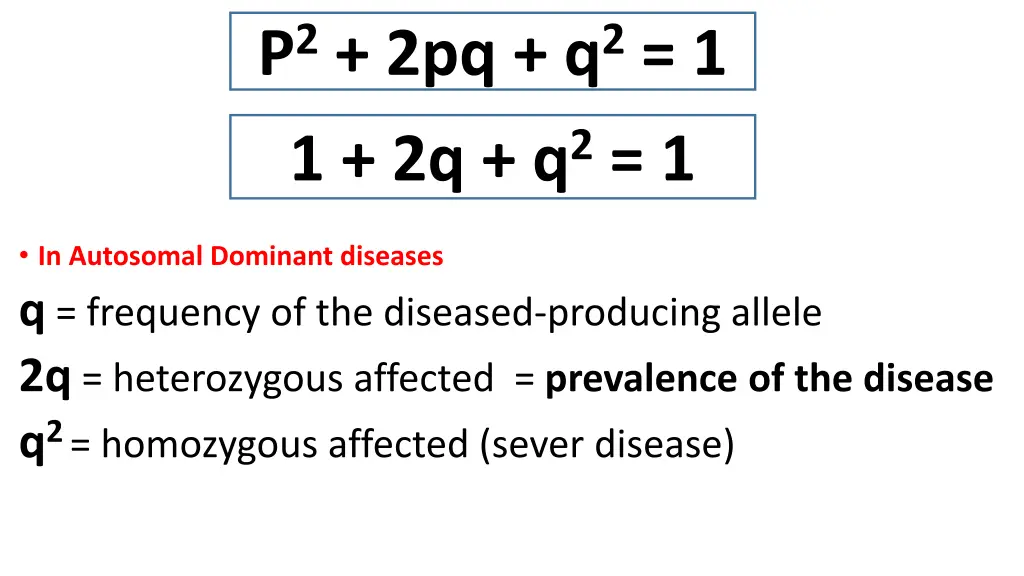 p 2 2pq q 2 1 1