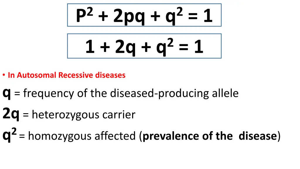 p 2 2pq q 2 1 2