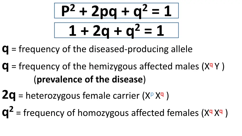 p 2 2pq q 2 1 3
