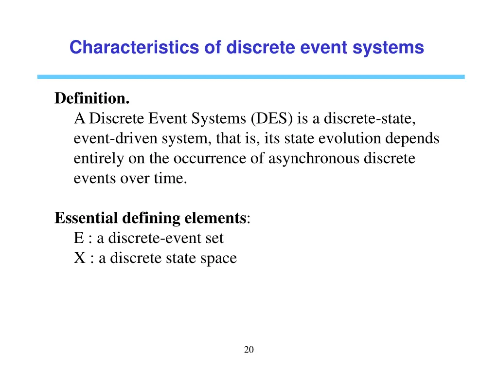 characteristics of discrete event systems