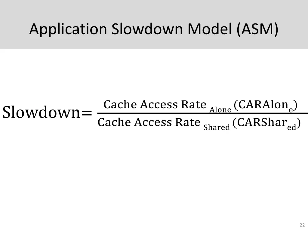 application slowdown model asm