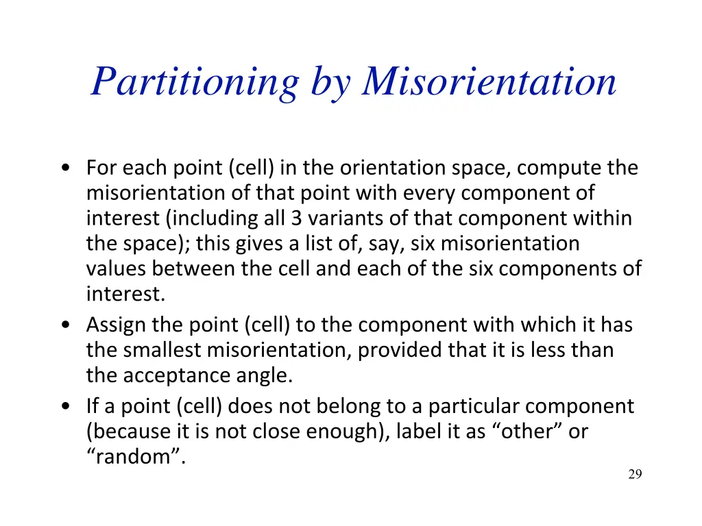 partitioning by misorientation