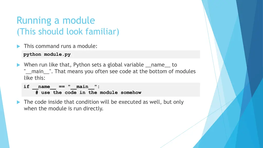 running a module this should look familiar