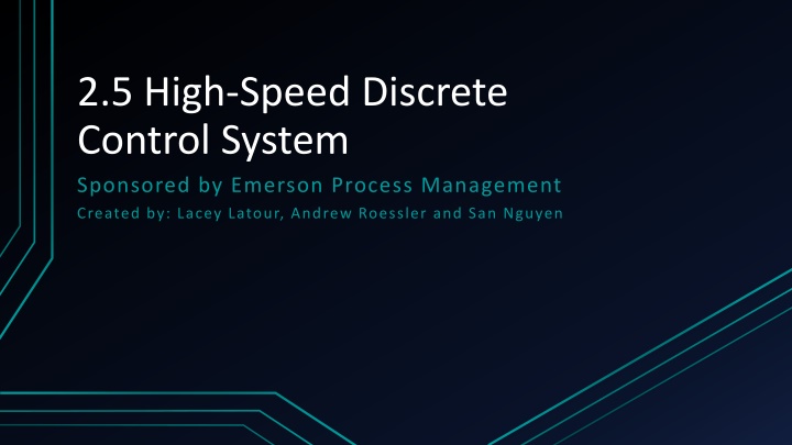 2 5 high speed discrete control system sponsored