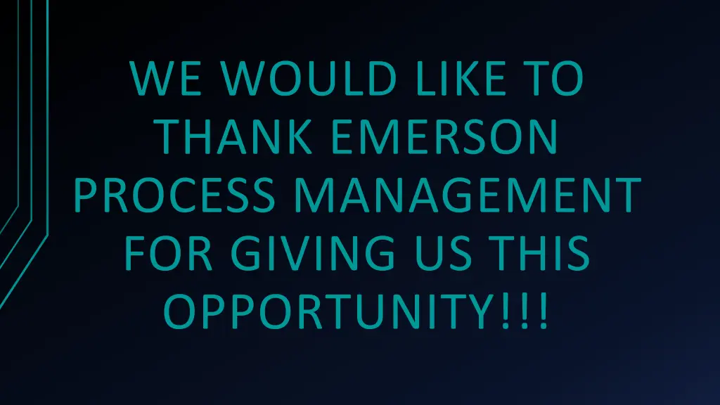 we would like to thank emerson process management
