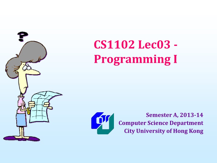 cs1102 lec03 programming i