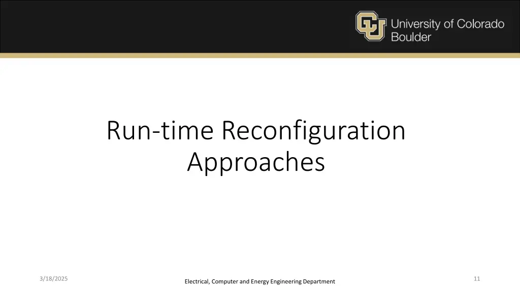 run time reconfiguration approaches