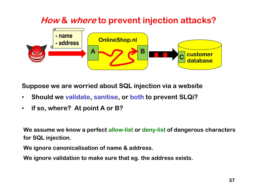 how where to prevent injection attacks