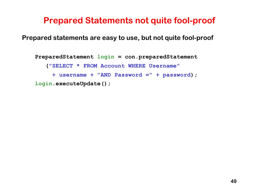 prepared statements not quite fool proof