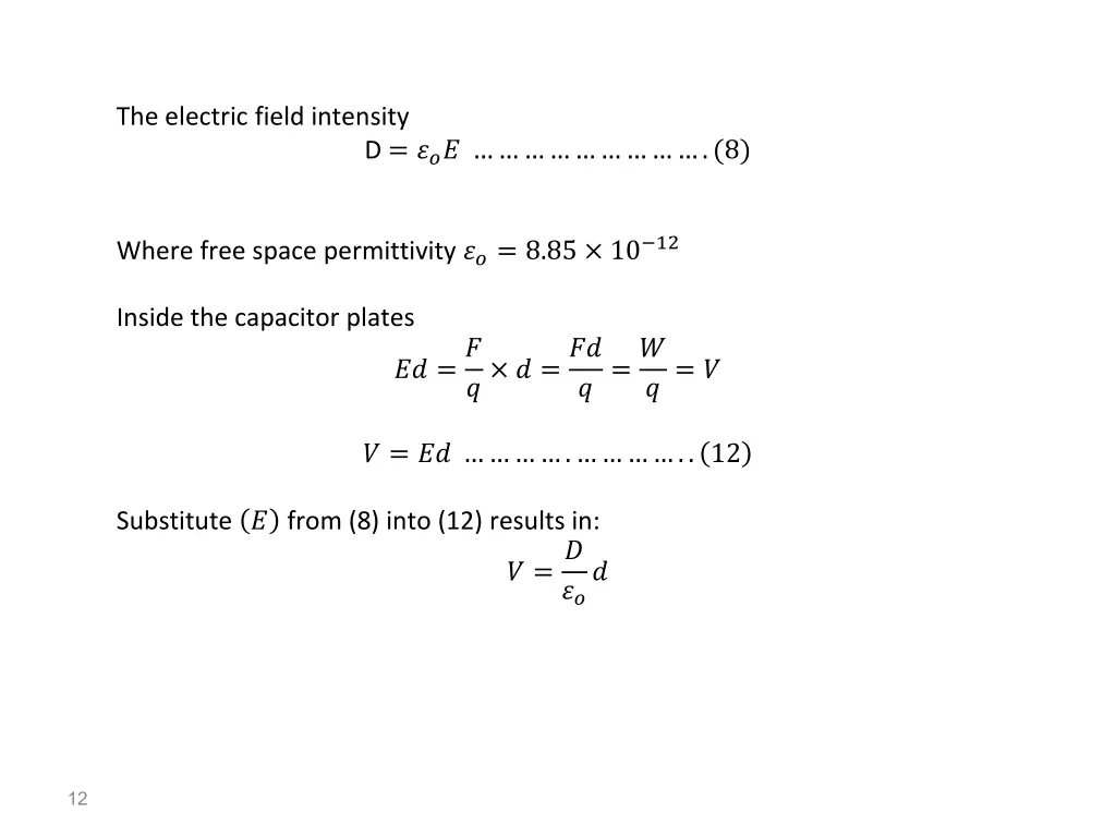 the electric field intensity