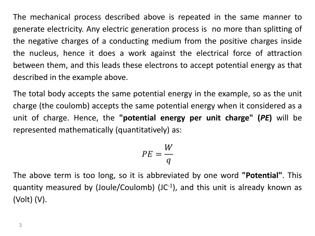 the mechanical process described above