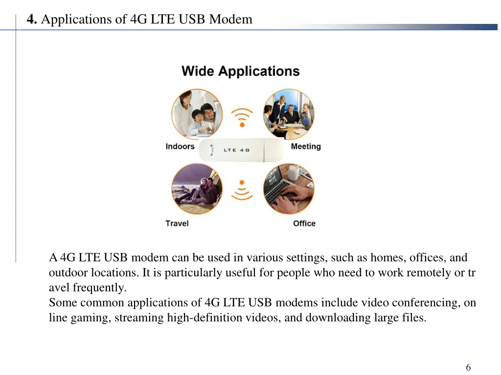 4 applications of 4g lte usb modem