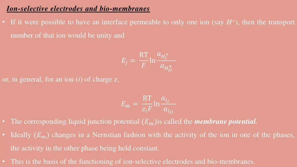 ion selective electrodes and bio membranes