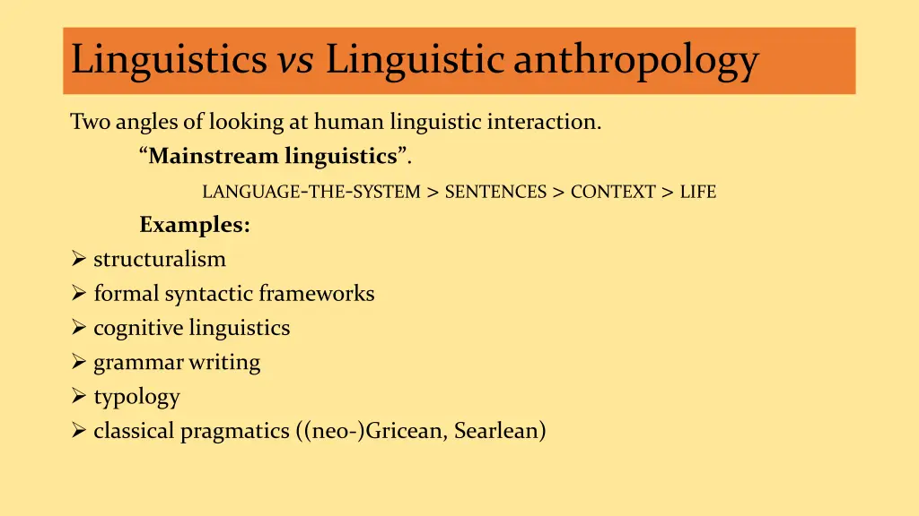 linguistics vs linguistic anthropology 1