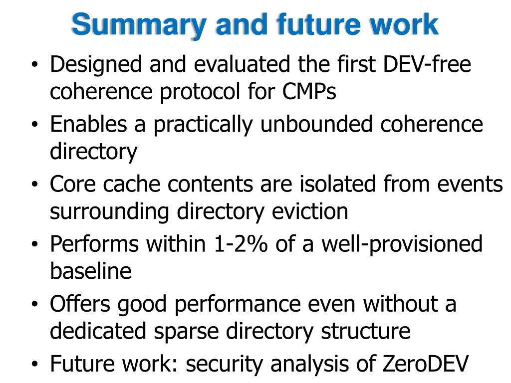 summary and future work designed and evaluated
