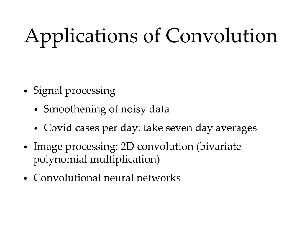 applications of convolution