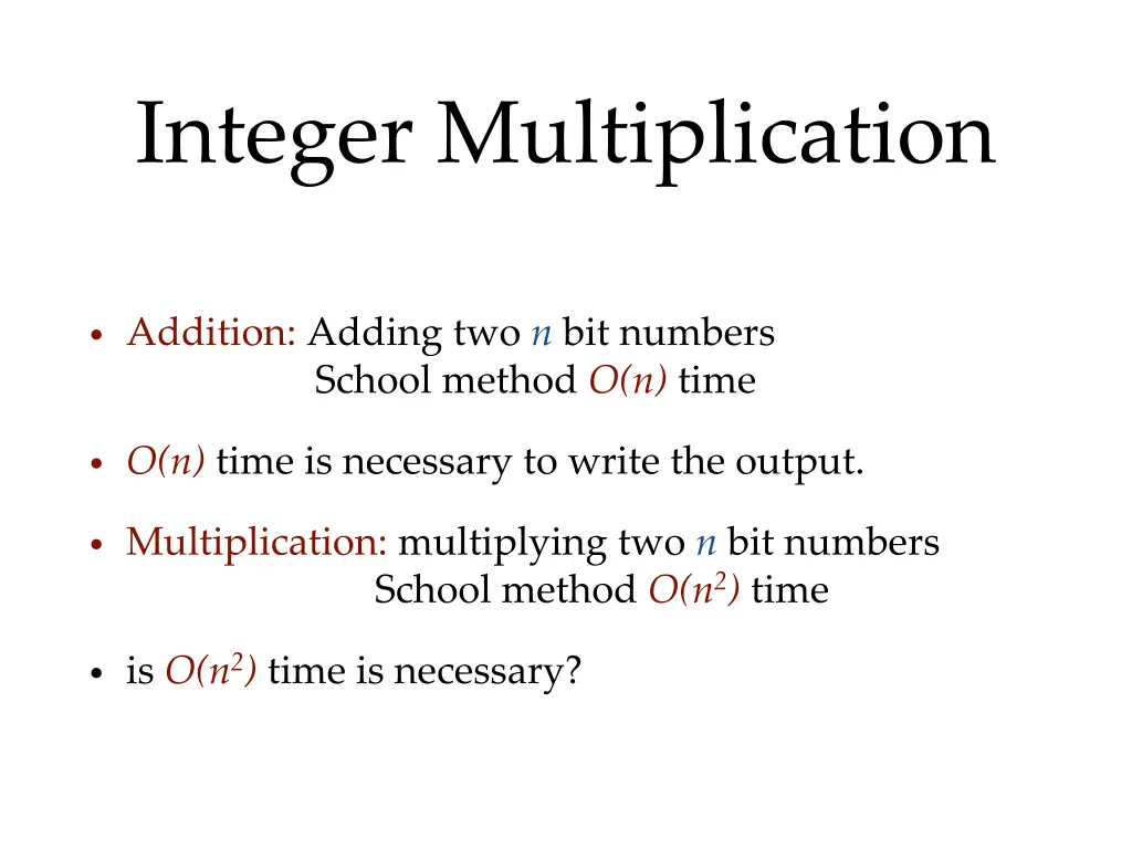 integer multiplication