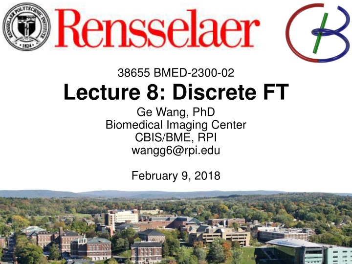 38655 bmed 2300 02 lecture 8 discrete ft ge wang