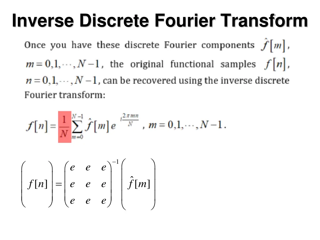 inverse discrete fourier transform