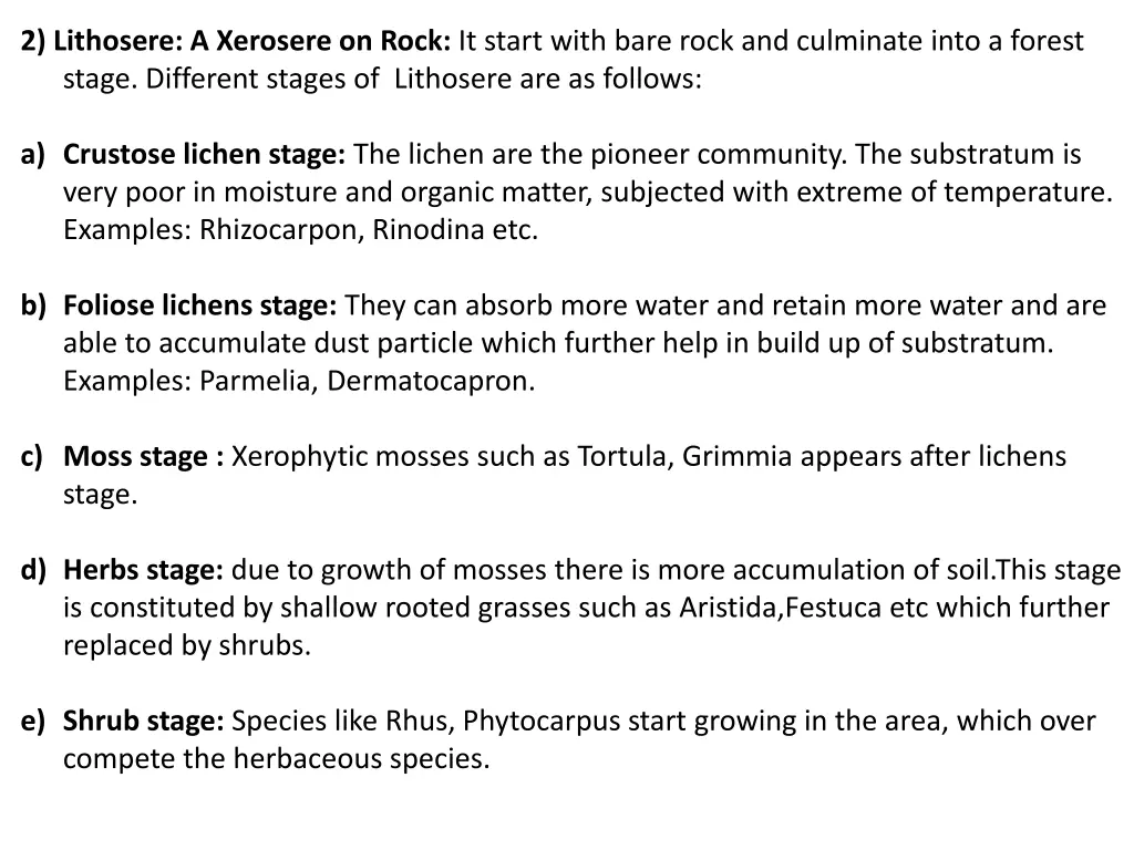 2 lithosere a xerosere on rock it start with bare