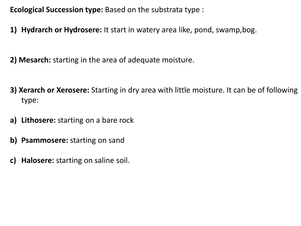 ecological succession type based on the substrata