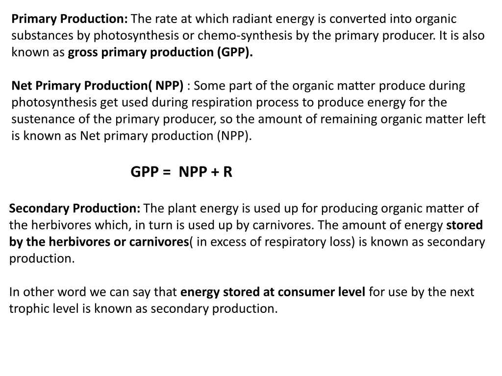 primary production the rate at which radiant