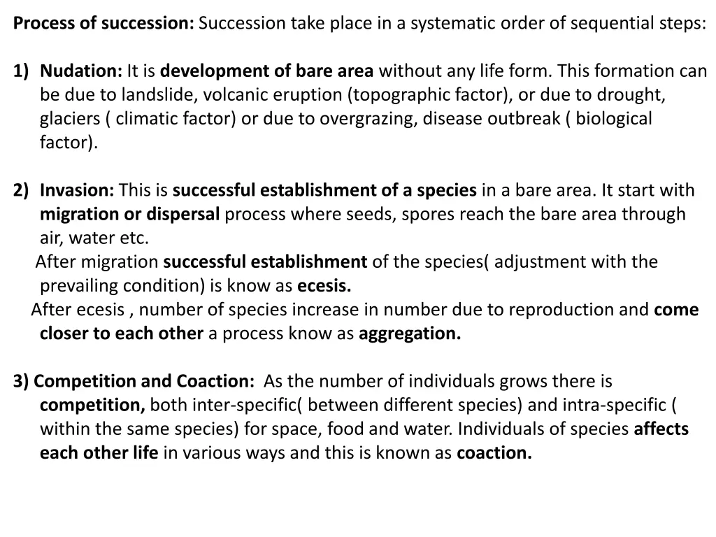 process of succession succession take place