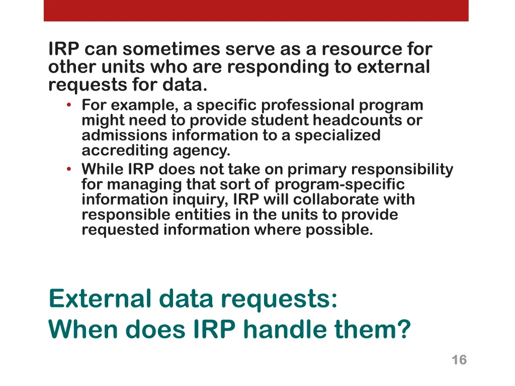 irp can sometimes serve as a resource for other