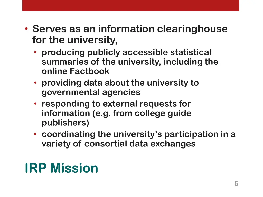 serves as an information clearinghouse