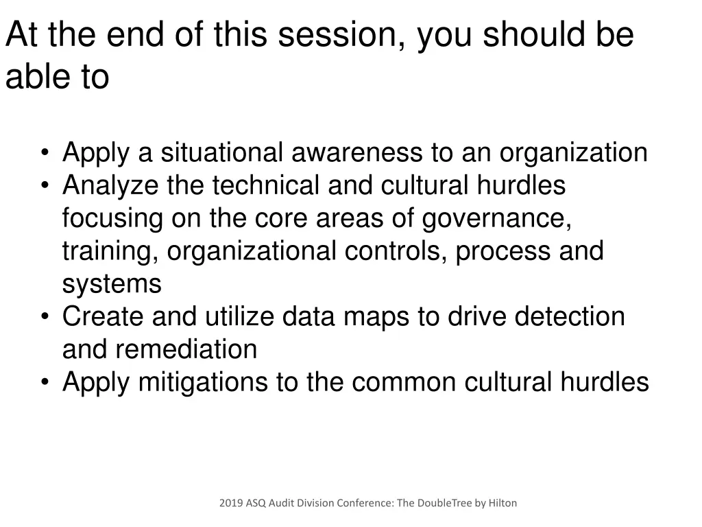 at the end of this session you should be able to