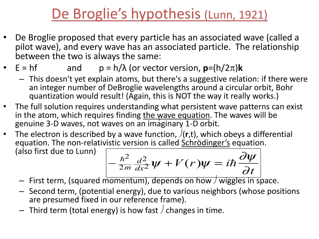 de broglie s hypothesis lunn 1921
