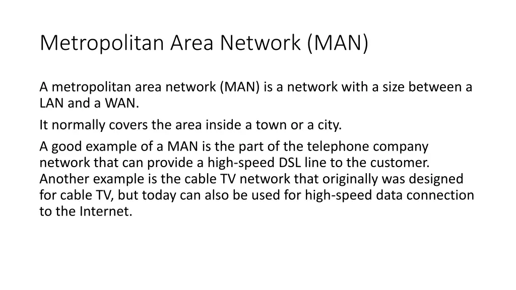 metropolitan area network man
