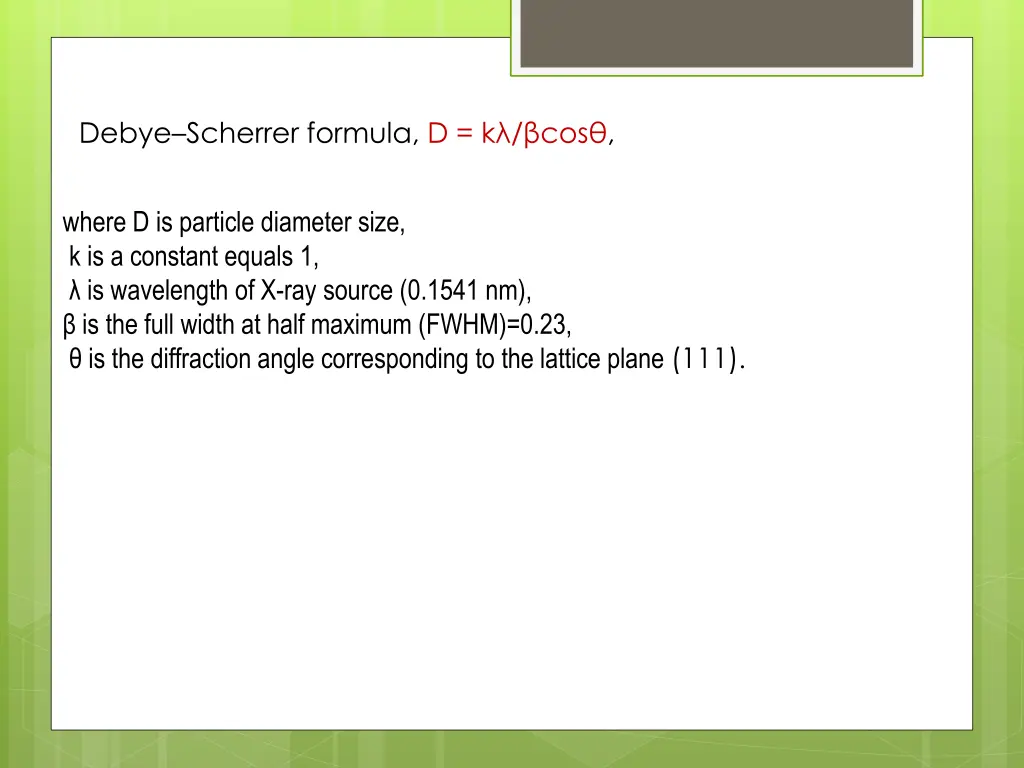 debye scherrer formula d k cos 1