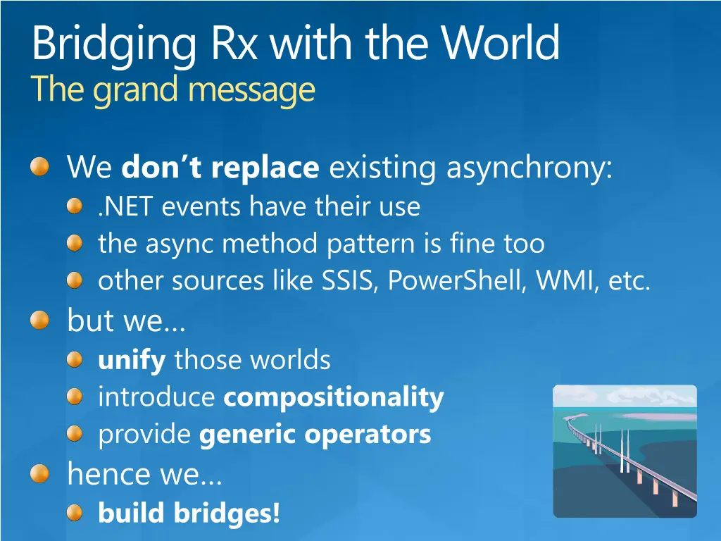 bridging rx with the world the grand message