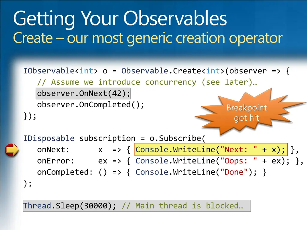 getting your observables create our most generic 4