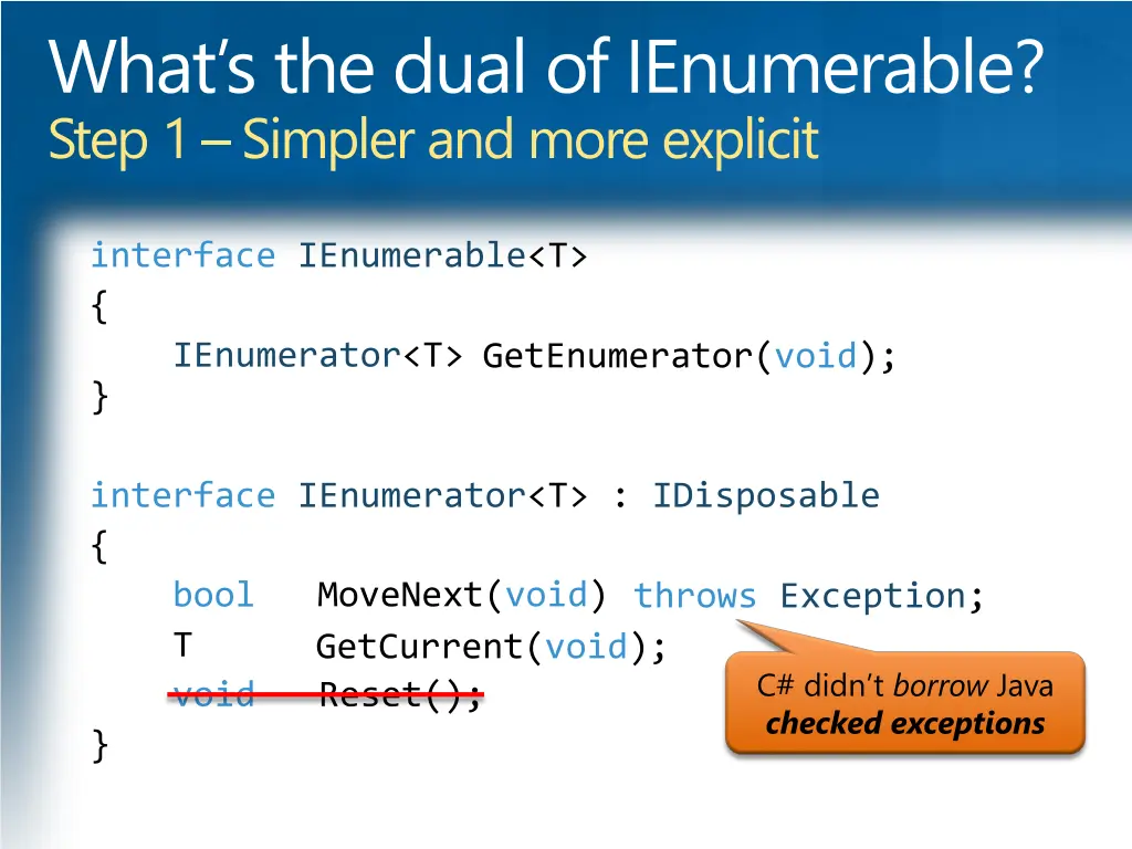 what s the dual of ienumerable step 1 simpler