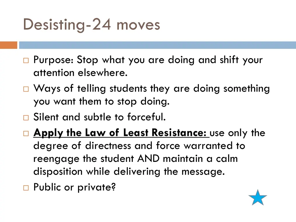 desisting 24 moves