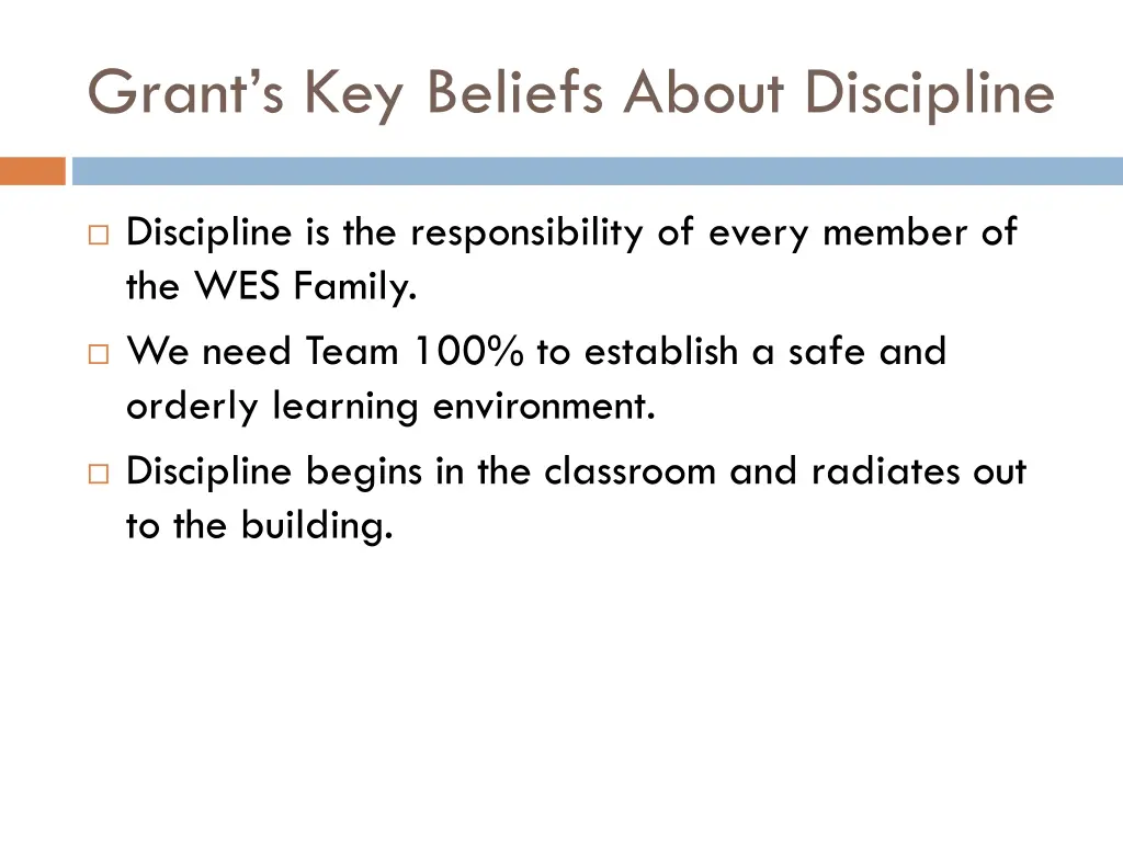 grant s key beliefs about discipline