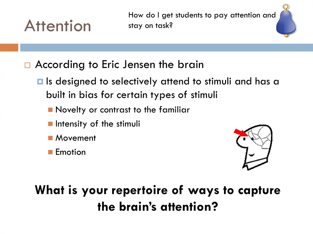 how do i get students to pay attention and stay 1