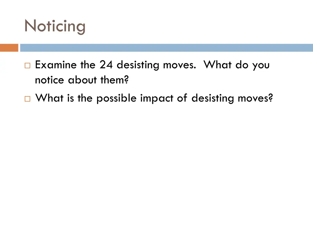 noticing