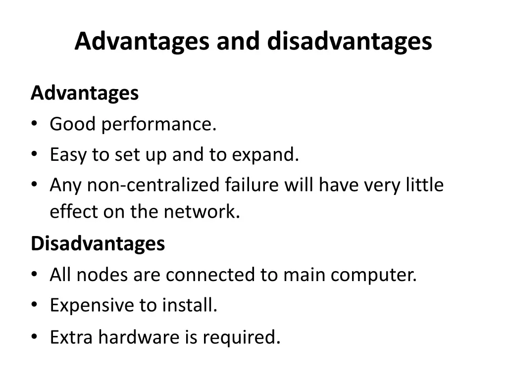 advantages and disadvantages