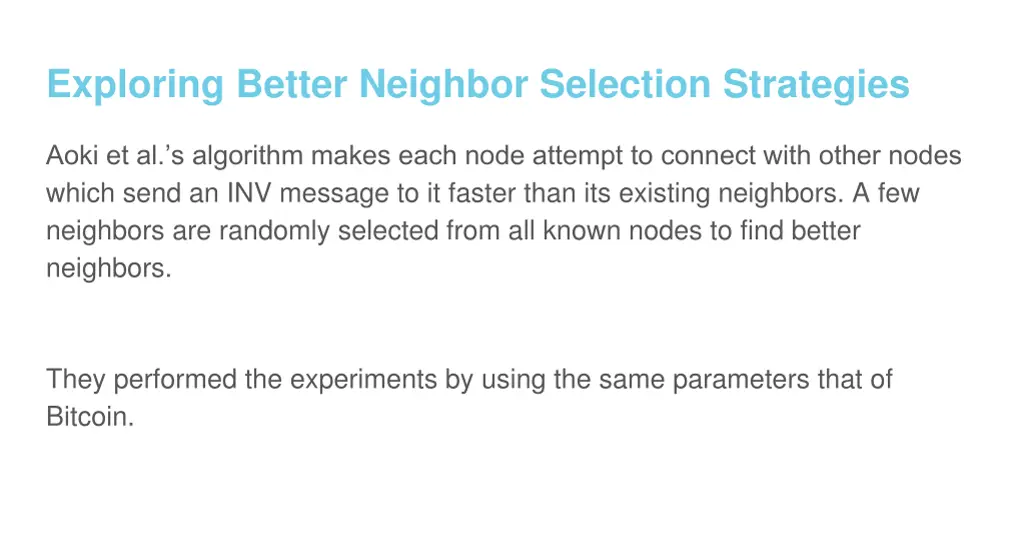 exploring better neighbor selection strategies