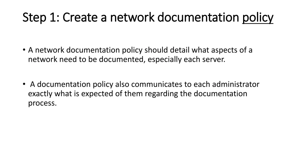 step 1 create a network documentation step