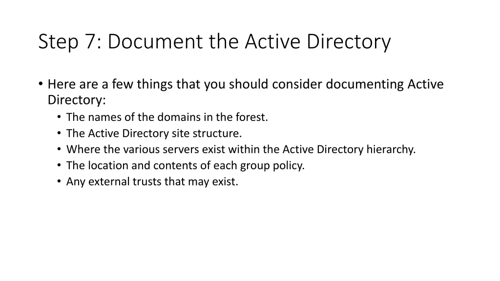 step 7 document the active directory