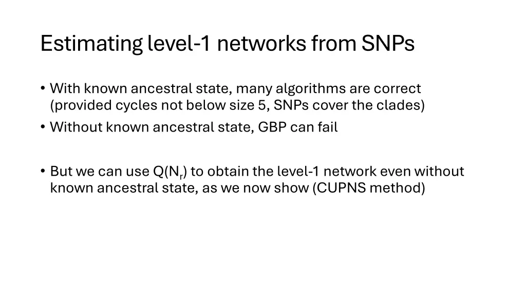 estimating level 1 networks from snps