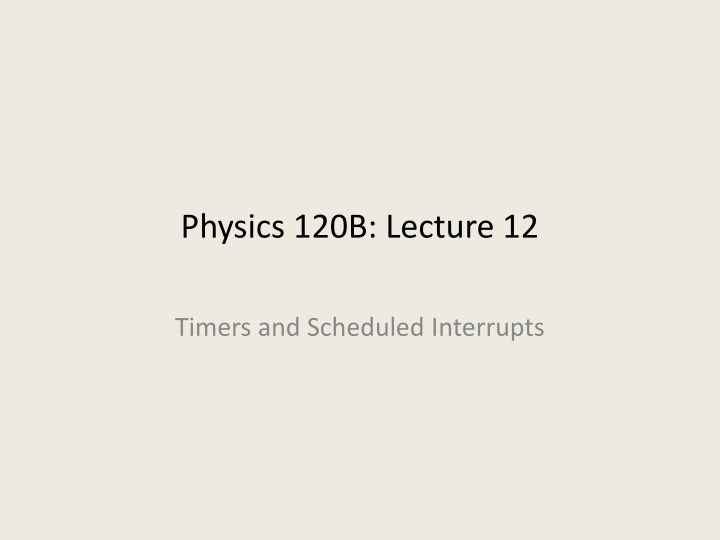 physics 120b lecture 12