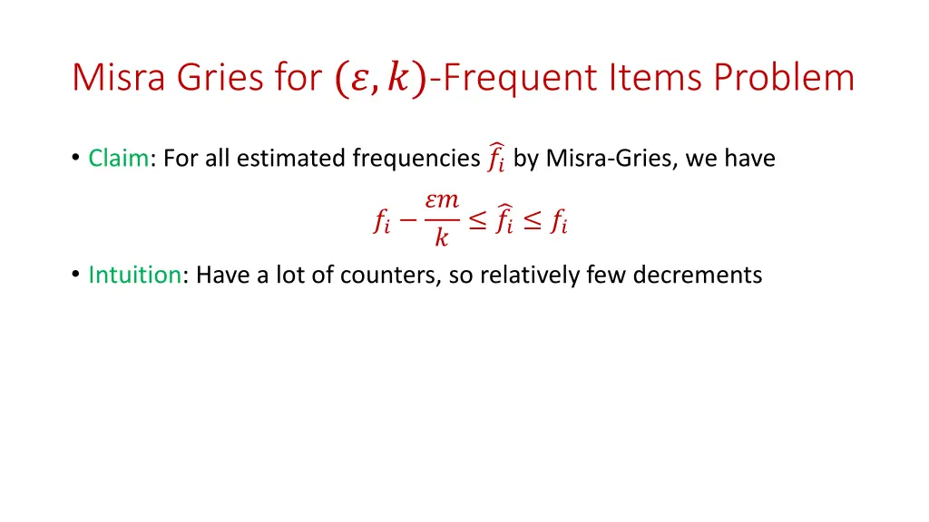 misra gries for frequent items problem 2