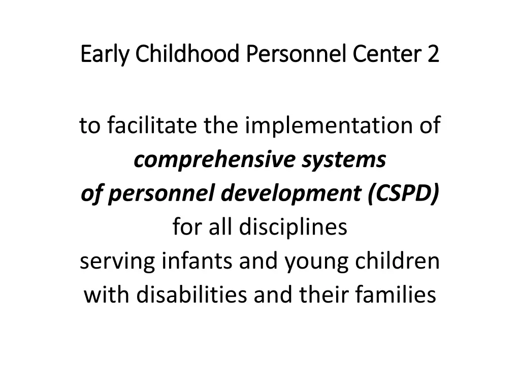 early childhood personnel center 2 early