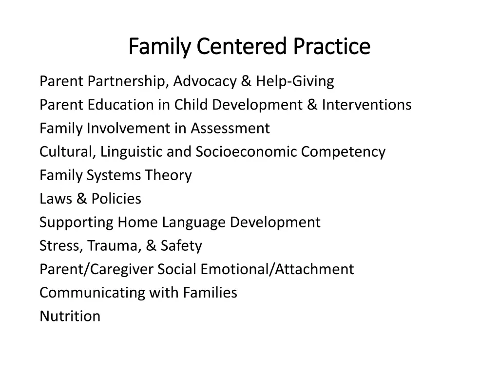 family centered practice family centered practice