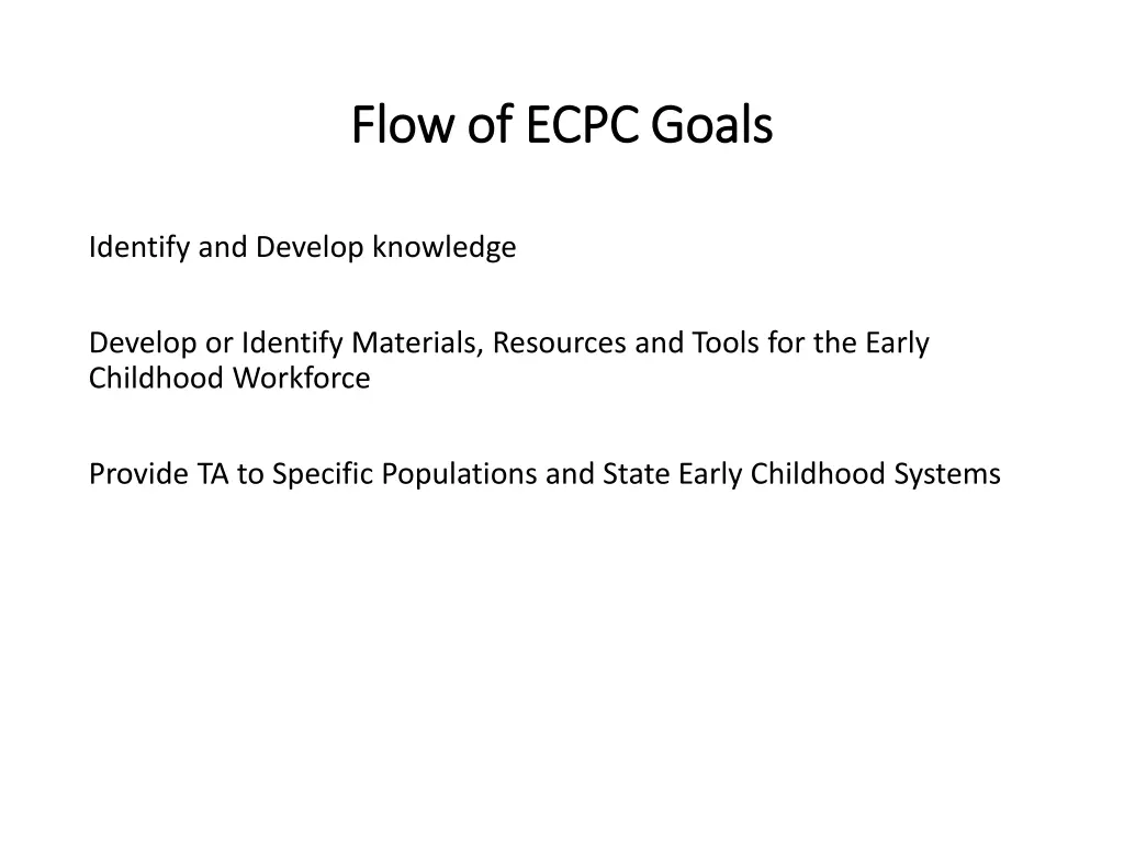 flow of ecpc goals flow of ecpc goals